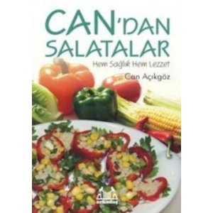 Can’dan Salatalar – Hem Sağlık Hem Lezzet