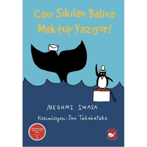 Canı Sıkılan Balina Mektup Yazıyor