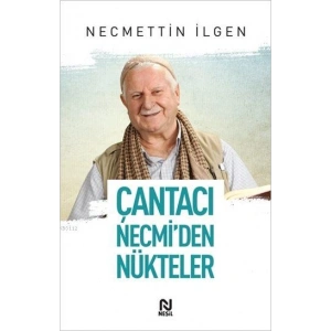 Çantacı Necmiden Nükteler