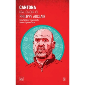 Cantona: Kral Olacak Asi