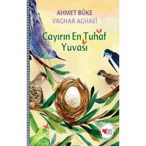 Çayırın En Tuhaf Yuvası