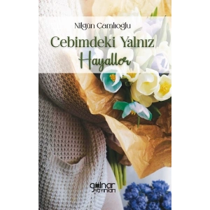 Cebimdeki Yalnız Hayaller