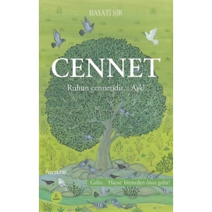 Cennet Ruhun Cennetidir... Aşk!