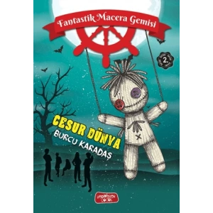 Cesur Dünya;Fantastik Macera Gemisi