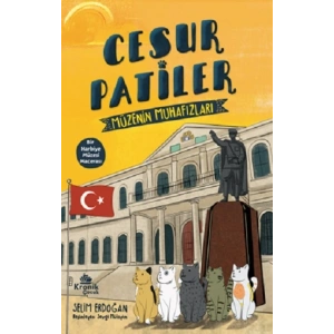Cesur Patiler: Müzenin Muhafızları