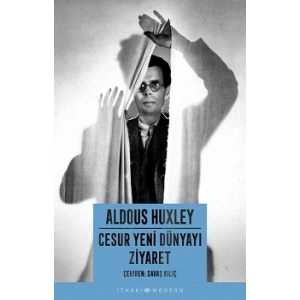 Cesur Yeni Dünyayı Ziyaret