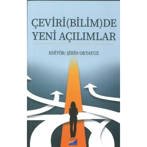 Çeviri(Bilim)de Yeni Açılımlar
