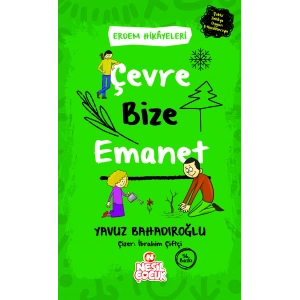 Çevre Bize Emanet