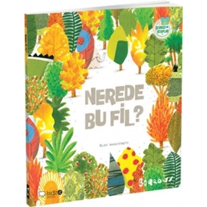 Çevreci Kitaplar 1 : Nerede Bu Fil?
