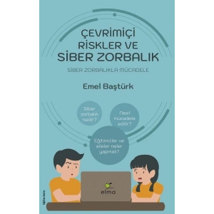 Çevrimiçi Riskler Ve Siber Zorbalık