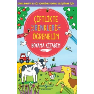 Çiftlikte Renkleri Öğrenelim Boyama Kitabım