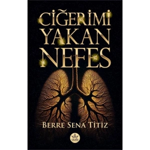 Ciğeri Yakan Nefes