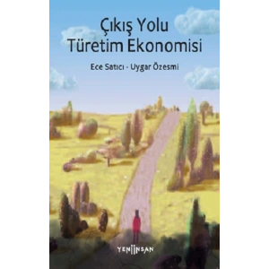 Çıkış Yolu Türetim Ekonomisi