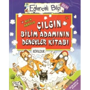 Çılgın Bilim Adamının Deneyler Kitabı