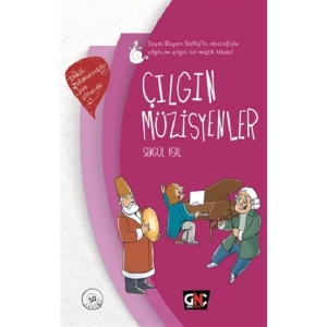 Çılgın Müzisyenler (Ciltli )