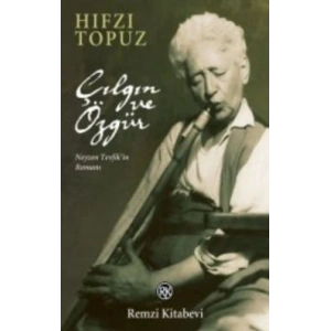 Çılgın ve Özgür