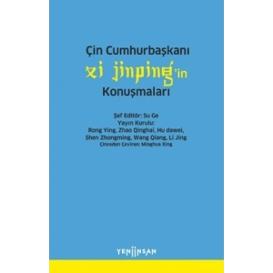 Çin Cumhurbaşkanı Xi Jinping’in Konuşmaları