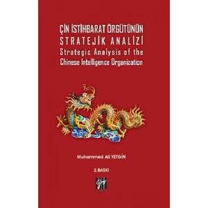 Çin İstihbarat Örgütünün Stratejik Analizi