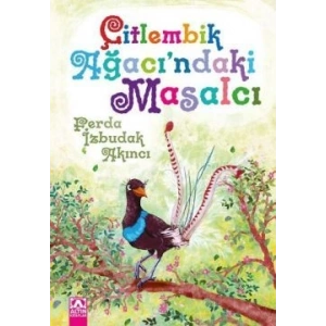Çitlembik Ağacındaki Masalcı