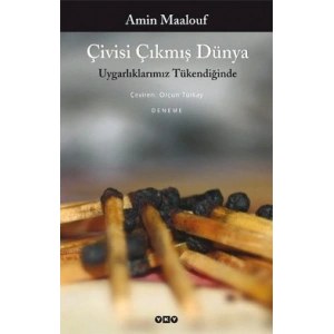 Çivisi Çıkmış Dünya