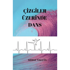 Çizgiler Üzerinde Dans