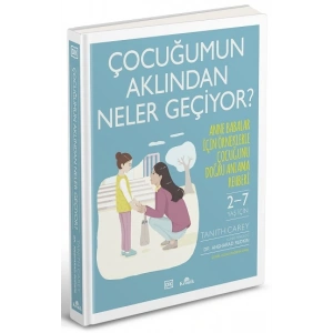 Çocuğumun Aklından Neler Geçiyor?