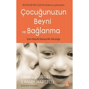 Çocuğunuzun Beyni ve Bağlanma