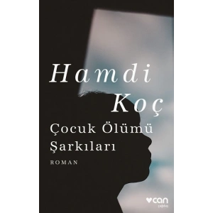 Çocuk Ölümü Şarkıları