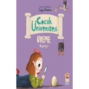 Çocuk Üniversitesi Biyoloji - Üreme
