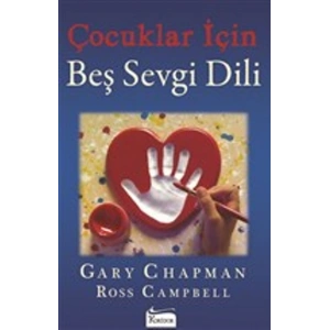 Çocuklar İçin Beş Sevgi Dili