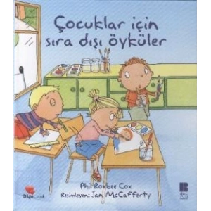 Çocuklar İçin Sıra Dışı Öyküler