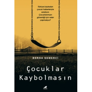 Çocuklar Kaybolmasın