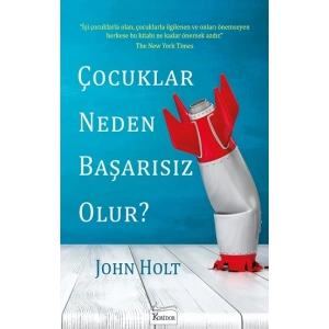 Çocuklar Neden Başarısız Olur?