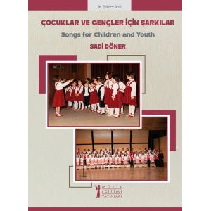 Çocuklar ve Gençler İçin Şarkılar