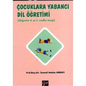 Çocuklara Yabancı Dil Öğretimi