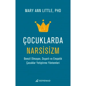 Çocuklarda Narsisizm