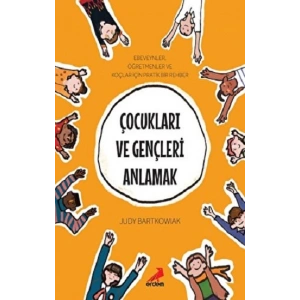Çocukları ve Gençleri Anlamak