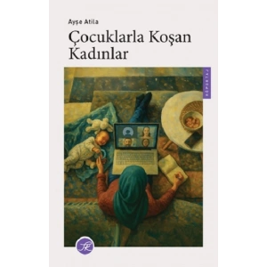 Çocuklarla Koşan Kadınlar