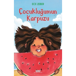 Çocukluğumun Karpuzu