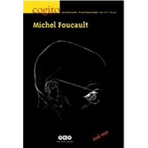 Cogito Sayı: 70 - 71 Michel Foucault