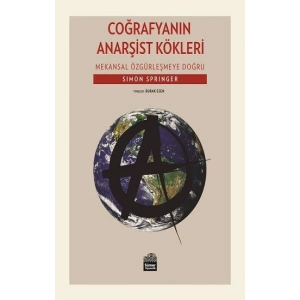 Coğrafyanın Anarşist Kökleri