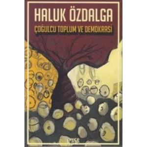 Çoğulcu Toplum ve Demokrasi