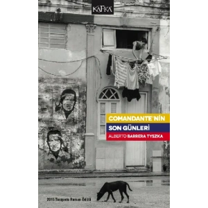Comandante’nin Son Günleri