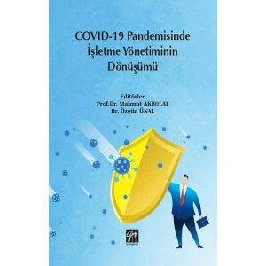 Covid-19 Pandemisinde İşletme Yönetiminin Dönüşümü