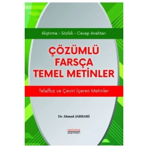 Çözümlü Farsça Temel Metinler