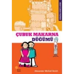 Çubuk Makarna Düğümü - Abur Cubur Peşinde