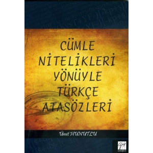 Cümle Nitelikleri Yönüyle Türkçe Atasözleri