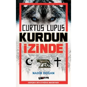 Curtus Lupus Kurdun İzinde