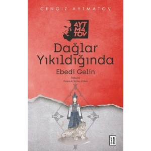 Dağlar Yıkıldığında