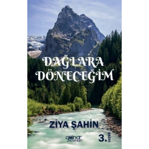 Dağlara Döneceğim